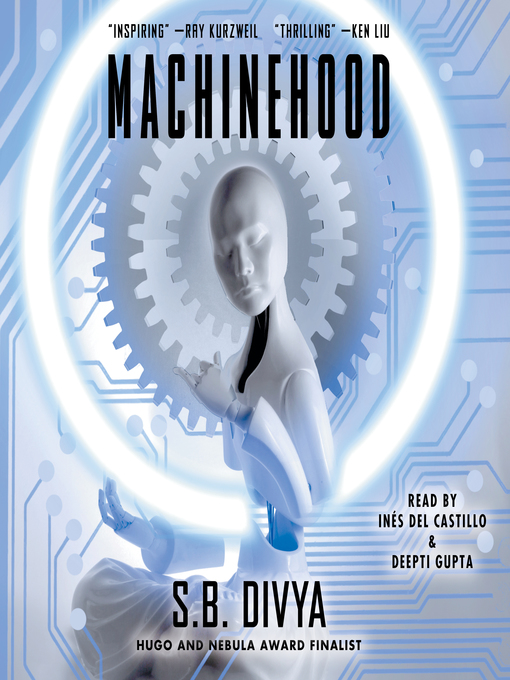 Title details for Machinehood by S.B. Divya - Available
